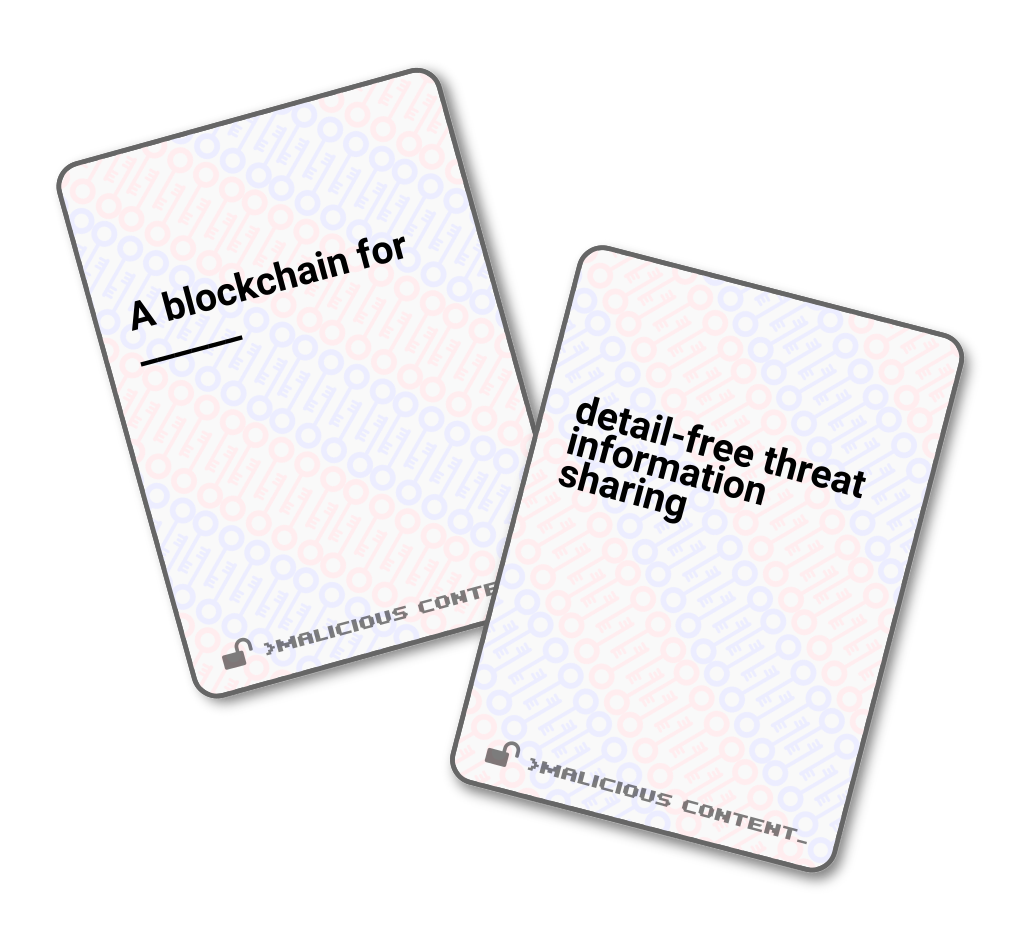 Sample Card: A blockchain for _detail-free threat information sharing_